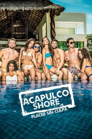 Acapulco Shore temporada  0 online