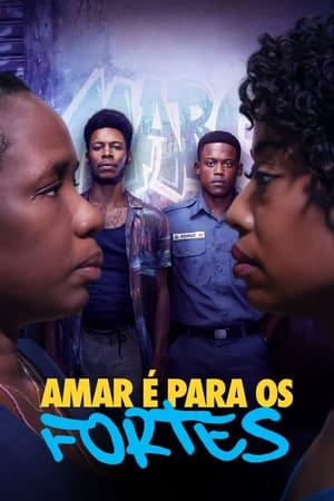 Amar é Para os Fortes Temporada 1 online gratis