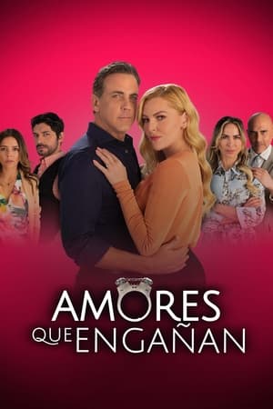 Amores que engañan Online gratis