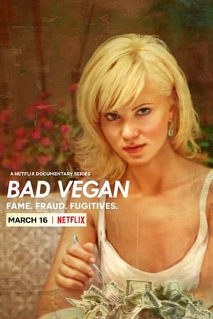 Bad Vegan: Fama. Fraudes. Fugitivos T 1 C 3 online gratis