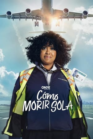 Cómo morir sola T 1 C 2 online gratis