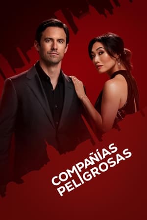 Compañías peligrosas temporada  1 online