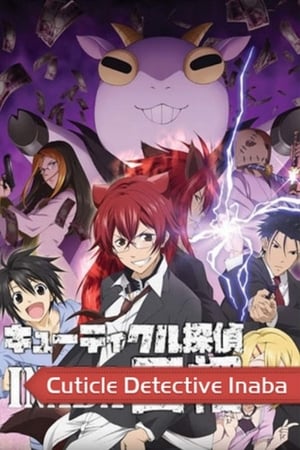 Cuticle Detective Inaba temporada  1 online