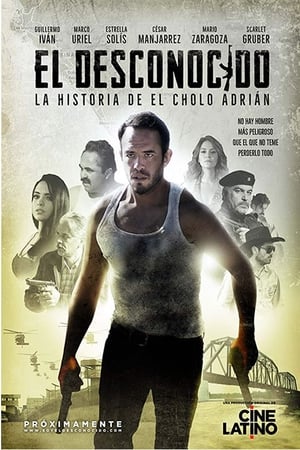 El desconocido: La historia del cholo Adrián T 2 C 2 online gratis