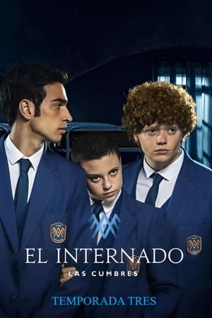 El internado: Las Cumbres T 3 C 1 online gratis