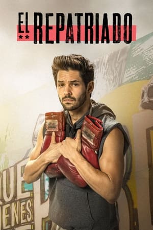 El repatriado Temporada 1 online gratis