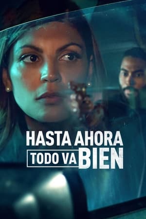 Hasta ahora todo va bien T 1 C 4 online gratis