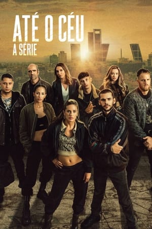 Hasta el cielo: La serie T 1 C 4 online gratis