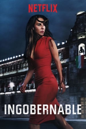 Ingobernable online gratis