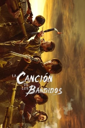 La canción de los bandidos Online gratis