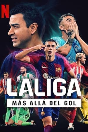 LALIGA: Más allá del gol temporada  1 online