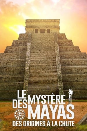 Le mystère des Mayas : des origines à la chute temporada  1 online