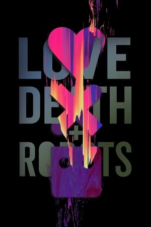 Love, Death & Robots online gratis