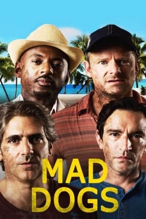 Mad Dogs temporada  1 online