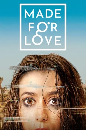 Made for Love Temporada 1 online gratis