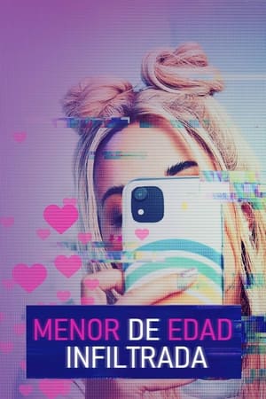 Menor de Edad Infiltrada Temporada 1 online gratis