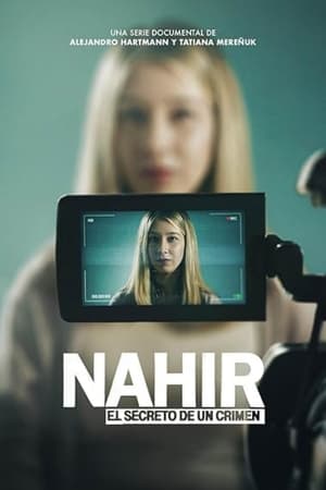 Nahir, el secreto de un crimen Temporada 1 online gratis