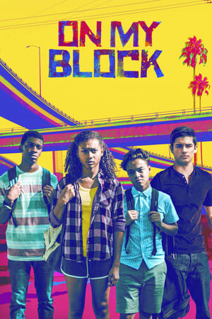 On My Block Online gratis