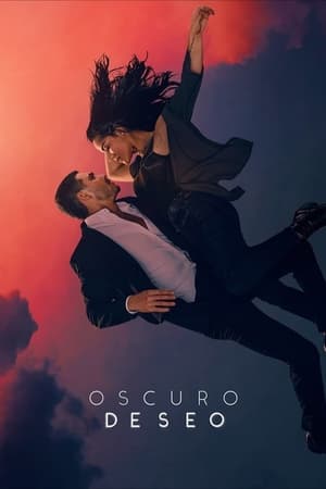 Oscuro deseo Temporada 2 online gratis