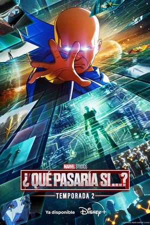 ¿Qué pasaría si...? T 2 C 2 online gratis