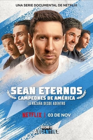 Sean eternos: Campeones de América Temporada 1 online gratis