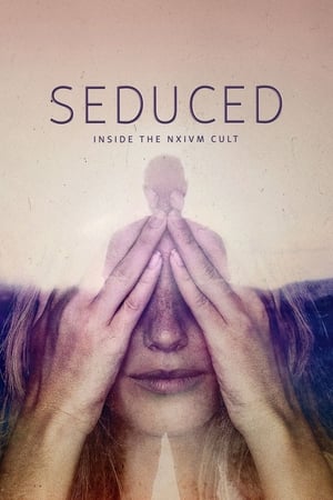 Seduced: Inside the NXIVM Cult Temporada 1 online gratis