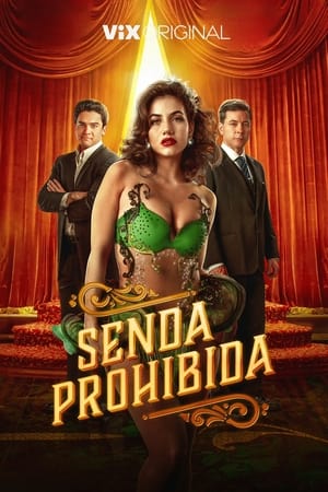 Senda prohibida Temporada 2 online gratis