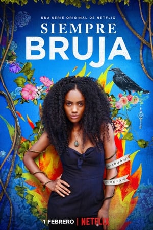 Siempre bruja temporada  1 online