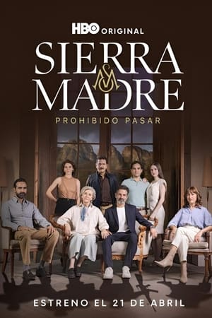 Sierra Madre: Prohibido Pasar Online gratis