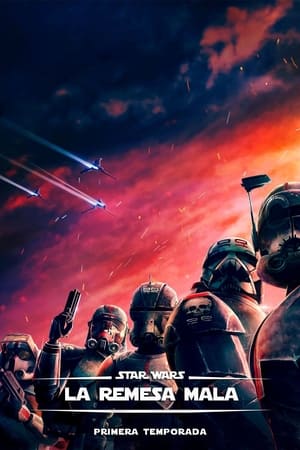 Star Wars: La remesa mala Temporada 1 online gratis