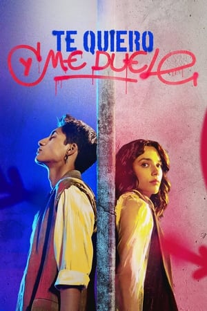 Te quiero y me duele temporada  1 online