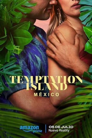 Temptation Island México Online gratis