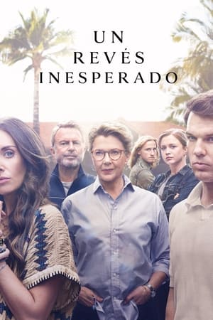 Un Revés Inesperado temporada  1 online