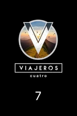 Viajeros Cuatro Temporada 7 online gratis