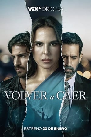 Volver a caer T 1 C 1 online gratis